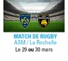 Sortie Rugby ASM/La Rochelle - 29/30 mars 2025