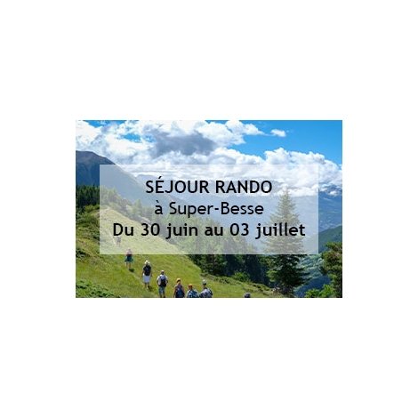 Séjour randonnée à Super-Besse