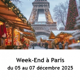 Week-end à Paris - 5 au 7 décembre 2025