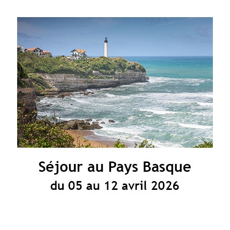Séjour à Anglet - 5 au 12 avril 2026