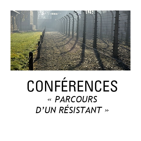 Conférence/débat : Le parcours d'un résistant - 11 et 18 avril 2026