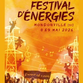 Festival d'énergies - L'avenir est à nous - 8 au 9 mai