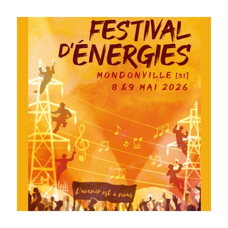 Festival d'énergies - L'avenir est à nous - 8 au 9 mai