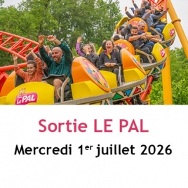 Sortie La PAL - 1er juillet 2026